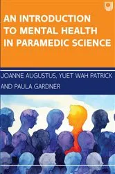 Book cover of An Introduction to Mental Health in Paramedic Science by Joanne Augustus