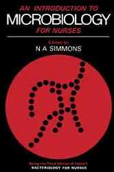 Book cover of An Introduction to Microbiology for Nurses (3rd ed.) by N. A. Simmons