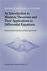 Book cover of An Introduction to Minimax Theorems and Their Applications to Differential Equations by Maria do Rosário Grossinho