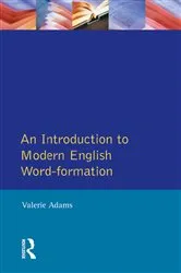 Book cover of An Introduction to Modern English Word-Formation by Valerie Adams