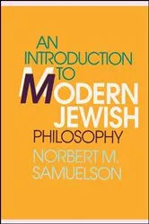 Book cover of An Introduction to Modern Jewish Philosophy by Norbert M. Samuelson