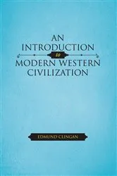 Book cover of An Introduction to Modern Western Civilization by Edmund Clingan