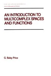Book cover of An Introduction to Multicomplex SPates and Functions by Price