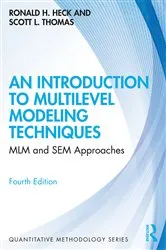Book cover of An Introduction to Multilevel Modeling Techniques (4th ed.) by Unknown