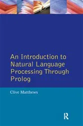 Book cover of An Introduction to Natural Language Processing Through Prolog by Clive Matthews