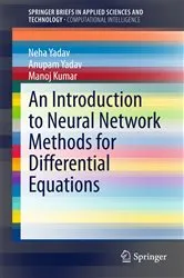 Book cover of An Introduction to Neural Network Methods for Differential Equations by Unknown