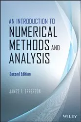 Book cover of An Introduction to Numerical Methods and Analysis (2nd ed.) by James F. Epperson
