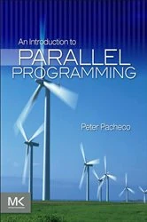 Book cover of An Introduction to Parallel Programming by Peter Pacheco