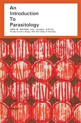 Book cover of An Introduction to Parasitology by John M. Watson