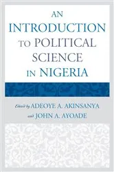 Book cover of An Introduction to Political Science in Nigeria by Adeoye A. Akinsanya