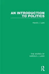 Book cover of An Introduction to Politics (Works of Harold J. Laski) by Harold J. Laski