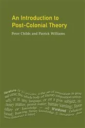 Book cover of An Introduction To Post-Colonial Theory by Peter Childs