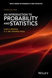 Book cover of An Introduction to Probability and Statistics (3rd ed.) by Vijay K. Rohatgi