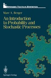 Book cover of An Introduction to Probability and Stochastic Processes by Marc A. Berger