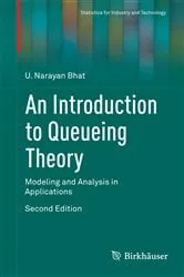 Book cover of An Introduction to Queueing Theory (2nd ed.) by U. Narayan Bhat