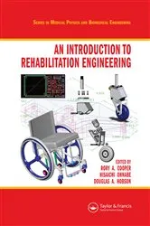 Book cover of An Introduction to Rehabilitation Engineering by Rory A Cooper