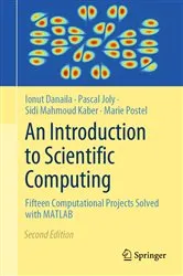 Book cover of An Introduction to Scientific Computing (2nd ed.) by Unknown