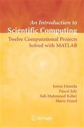Book cover of An Introduction to Scientific Computing by Ionut Danaila