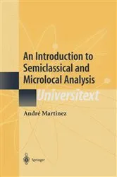 Book cover of An Introduction to Semiclassical and Microlocal Analysis by André Bach