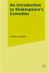Book cover of An Introduction to Shakespeare’s Comedies by Patrick Swinden