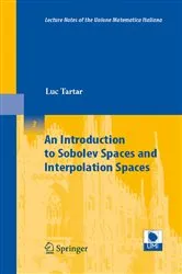 Book cover of An Introduction to Sobolev Spaces and Interpolation Spaces by Unknown