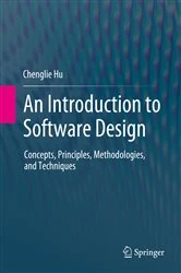 Book cover of An Introduction to Software Design by Chenglie Hu