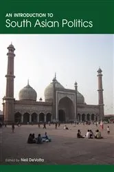 Book cover of An Introduction to South Asian Politics by Neil DeVotta