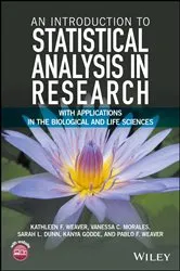 Book cover of An Introduction to Statistical Analysis in Research by Kathleen F. Weaver