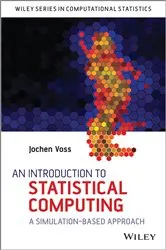 Book cover of An Introduction to Statistical Computing by Jochen Voss