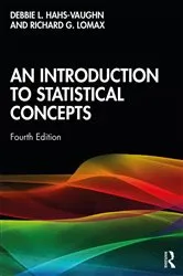 Book cover of An Introduction to Statistical Concepts (4th ed.) by Debbie L. Hahs-Vaughn