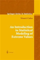 Book cover of An Introduction to Statistical Modeling of Extreme Values by Stuart Coles