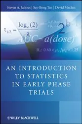 Book cover of An Introduction to Statistics in Early Phase Trials by Steven Julious