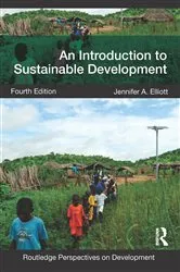 Book cover of An Introduction to Sustainable Development (4th ed.) by Jennifer Elliott