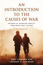 Book cover of An Introduction to the Causes of War (2nd ed.) by Greg Cashman