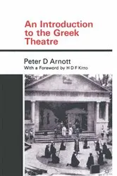 Book cover of An Introduction to the Greek Theatre by Peter Arnott