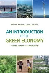Book cover of An Introduction to the Green Economy by Adrian C. Newton