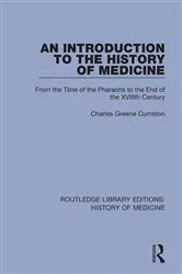 Book cover of An Introduction to the History of Medicine by Charles Greene Cumston