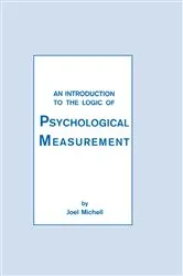 Book cover of An Introduction To the Logic of Psychological Measurement by Joel Michell