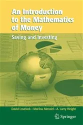 Book cover of An Introduction to the Mathematics of Money by David Lovelock