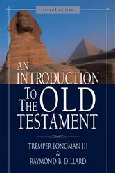 Book cover of An Introduction to the Old Testament (2nd ed.) by Tremper Longman III