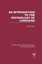 Book cover of An Introduction to the Psychology of Language (PLE: Psycholinguistics) by Peter Herriot