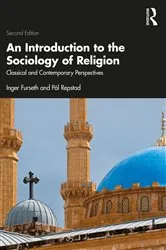 Book cover of An Introduction to the Sociology of Religion (2nd ed.) by Inger Furseth