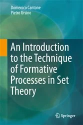 Book cover of An Introduction to the Technique of Formative Processes in Set Theory by Domenico Cantone