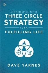 Book cover of An Introduction to the Three Circle Strategy for a Fulfilling Life by Unknown
