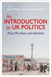 Book cover of An Introduction to UK Politics by Joanie Willett