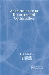 Book cover of An Introduction to Unconstrained Optimisation by J. McKeown