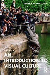 Book cover of An Introduction to Visual Culture (3rd ed.) by Nicholas Mirzoeff