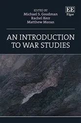 Book cover of An Introduction to War Studies by Michael S. Goodman