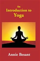 Book cover of An Introduction to Yoga by Annie Besant