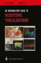 Book cover of An Introductory Guide to Scientific Visualization by Rae Earnshaw
